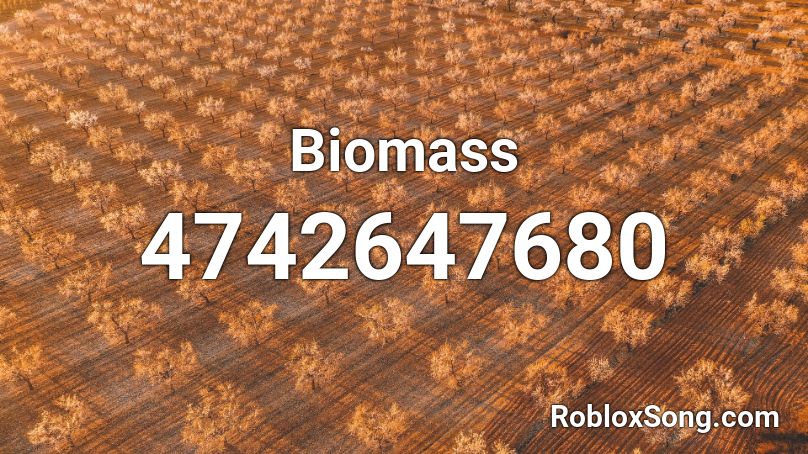Biomass Roblox ID