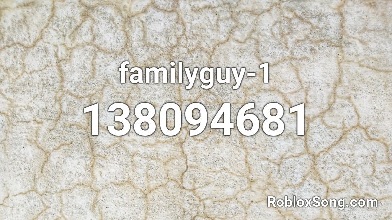 familyguy-1 Roblox ID