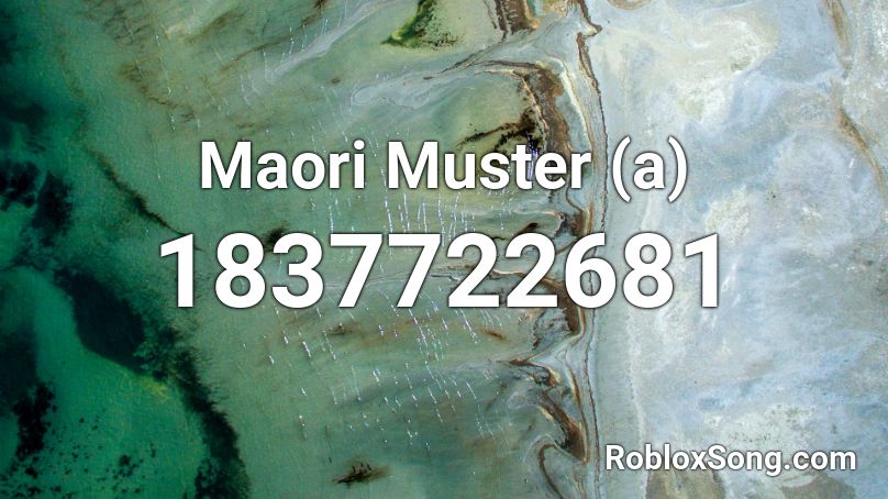 Maori Muster (a) Roblox ID