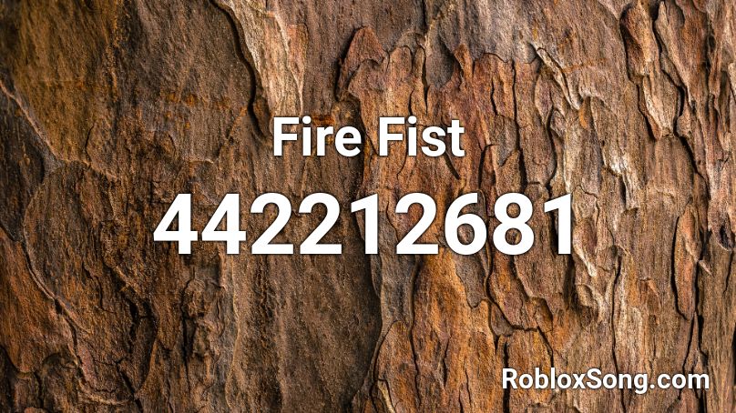 Fire Fist  Roblox ID
