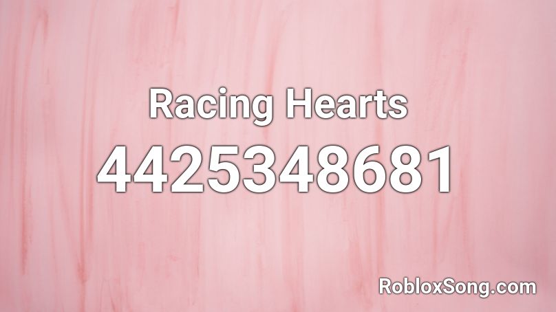Racing Hearts Roblox ID