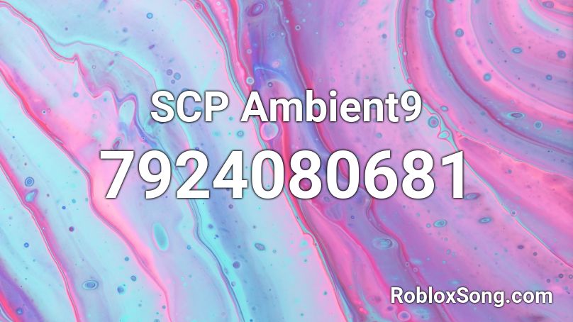 SCP Ambient9 Roblox ID