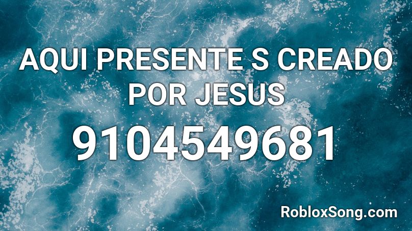 AQUI PRESENTE S CREADO POR JESUS Roblox ID