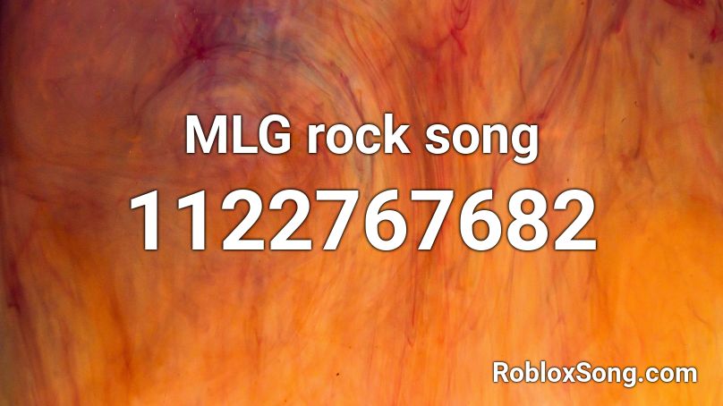 MLG rock song Roblox ID