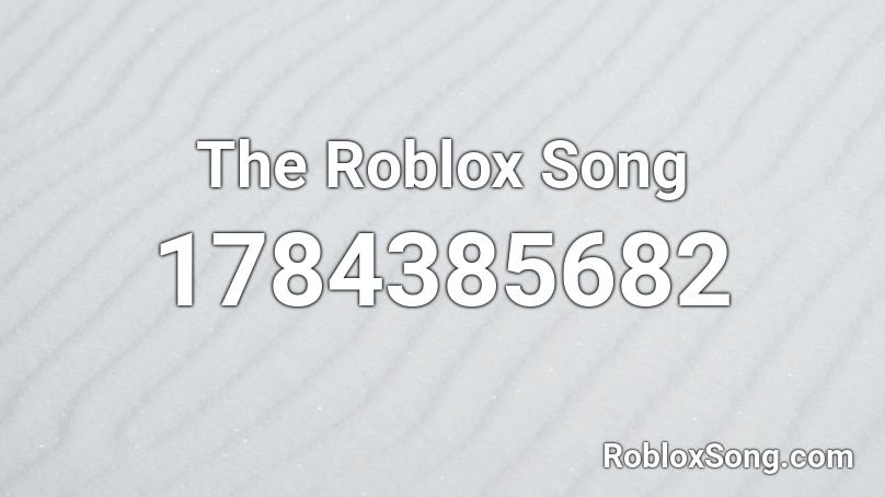 The Roblox Song Roblox Id Roblox Music Codes - ali a roblox sound id