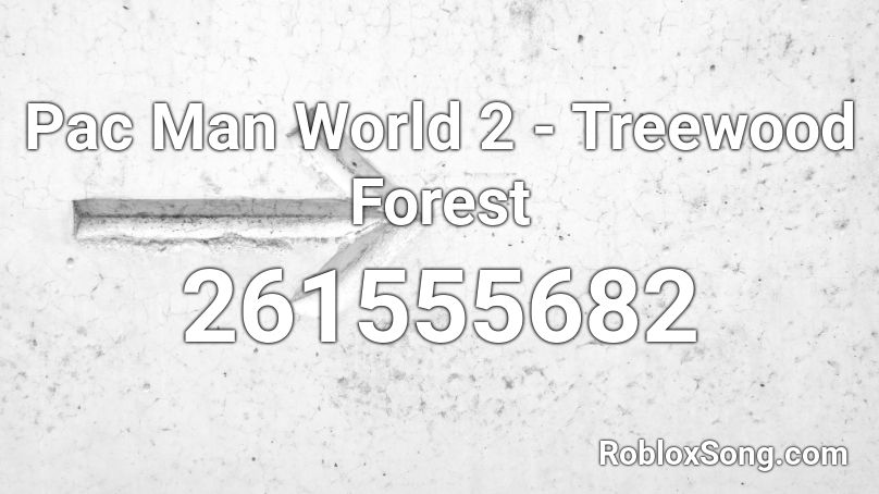Pac Man World 2 - Treewood Forest Roblox ID
