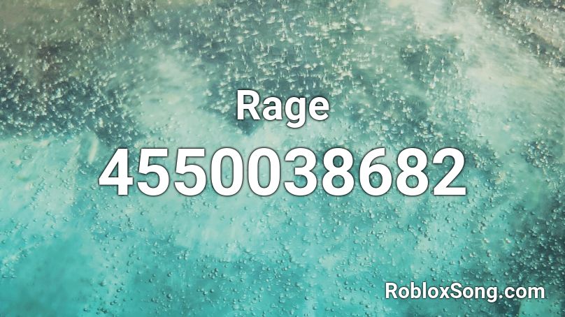 Rage Roblox ID