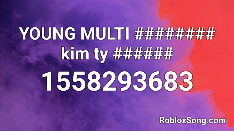 YOUNG MULTI Powiedz kim ty jesteś Roblox ID