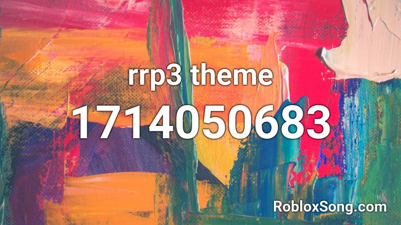 rrp3 theme Roblox ID