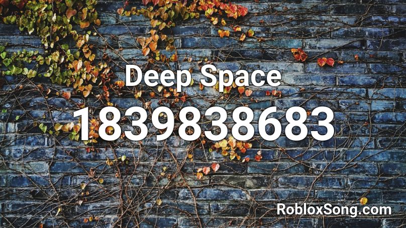 Deep Space Roblox ID