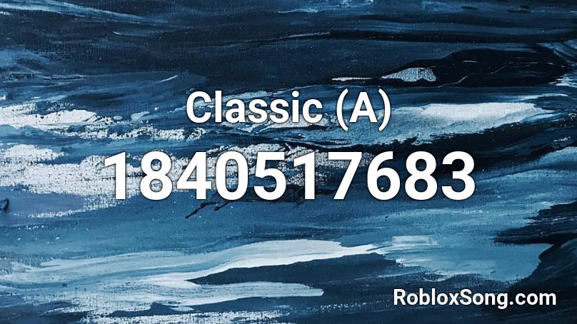 Classic (A) Roblox ID