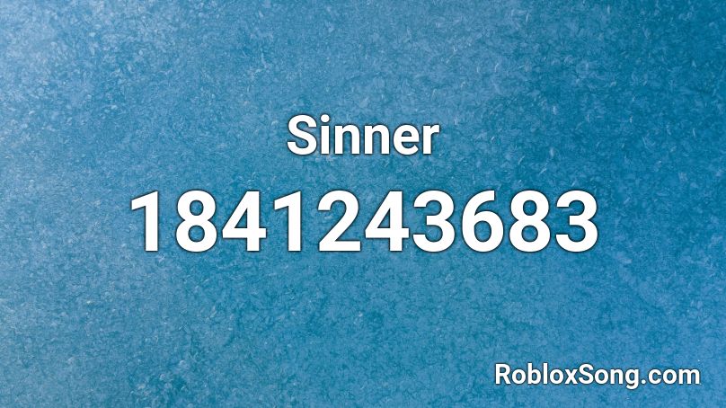 Sinner Roblox ID