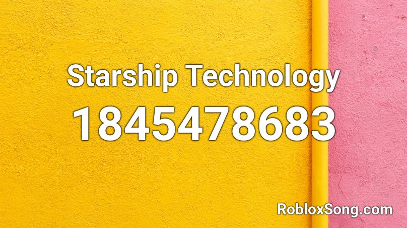 Starship Technology Roblox ID