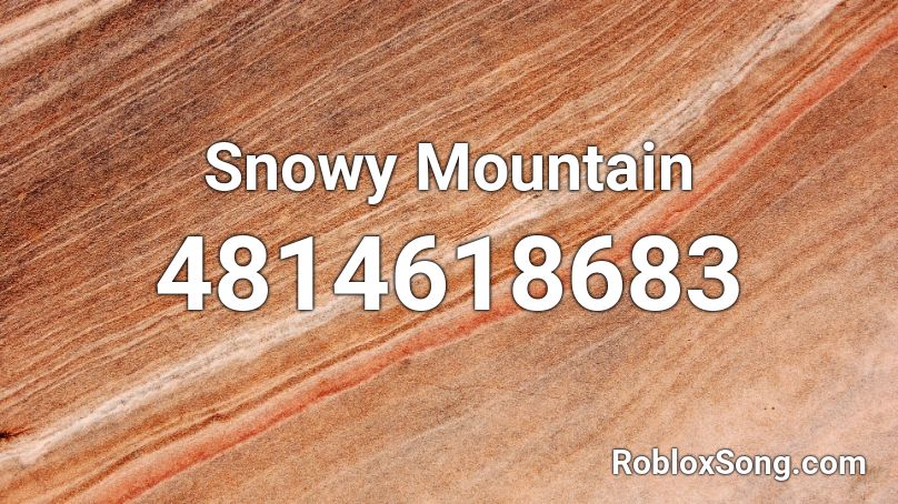 Snowy Mountain Roblox ID