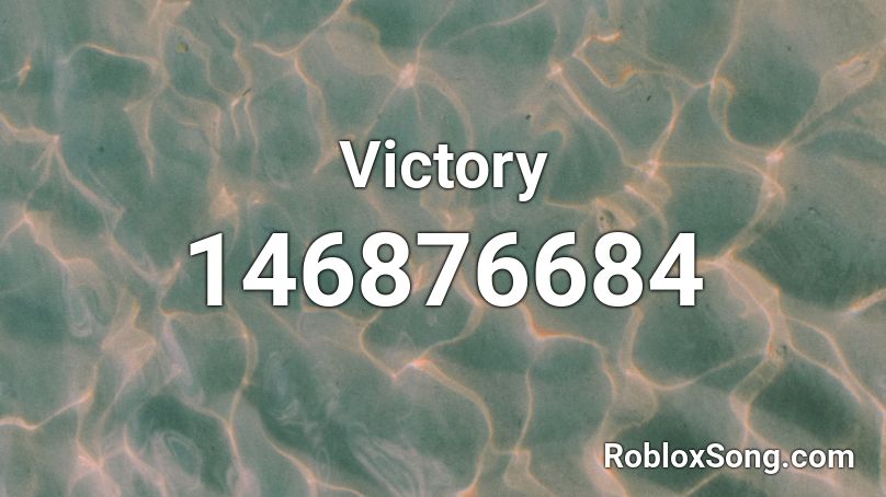 Victory Roblox ID