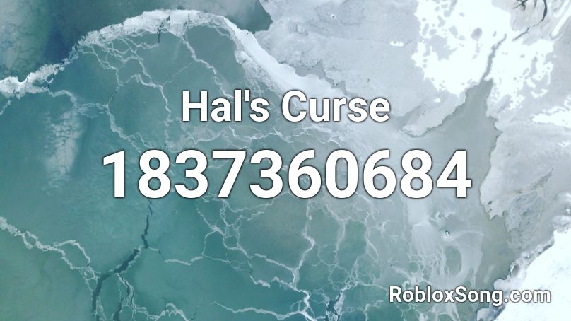 Hal's Curse Roblox ID