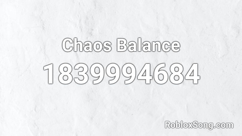 Chaos Balance Roblox ID