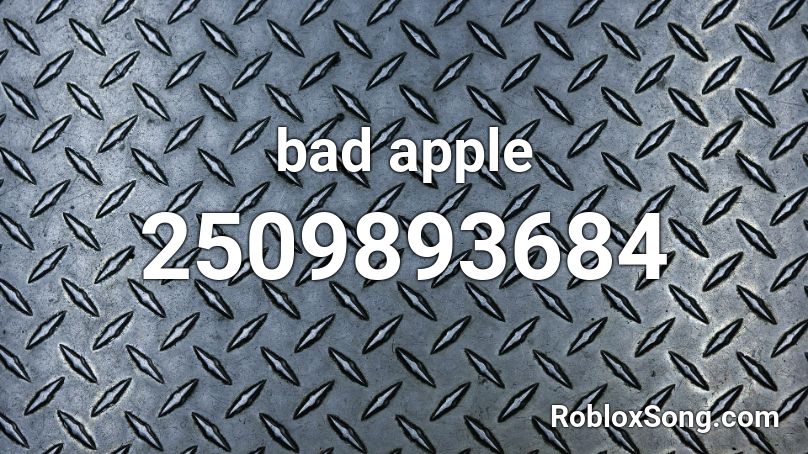 bad apple Roblox ID