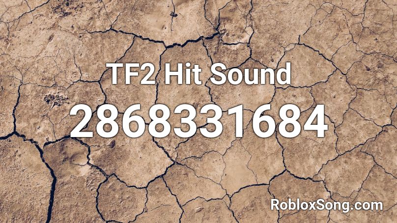 TF2 Hit Sound Roblox ID
