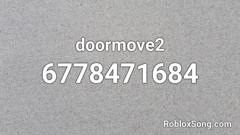 doormove2 Roblox ID