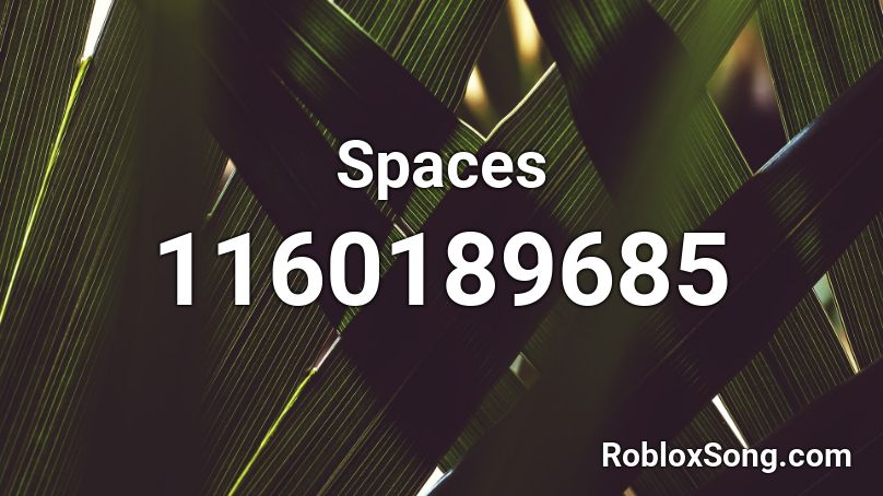 Spaces Roblox Id Roblox Music Codes - all roblox accounts with spaces
