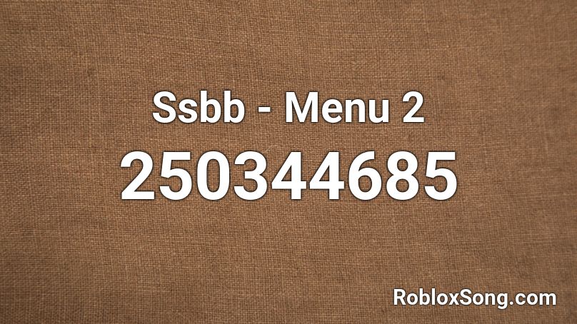 Ssbb - Menu 2 Roblox ID