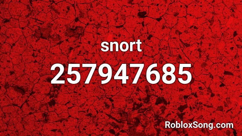 snort Roblox ID
