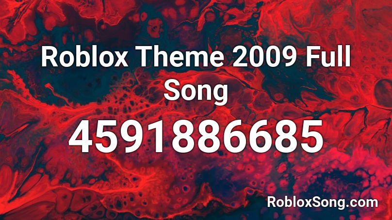 Roblox Theme 2009 Full Song Roblox ID