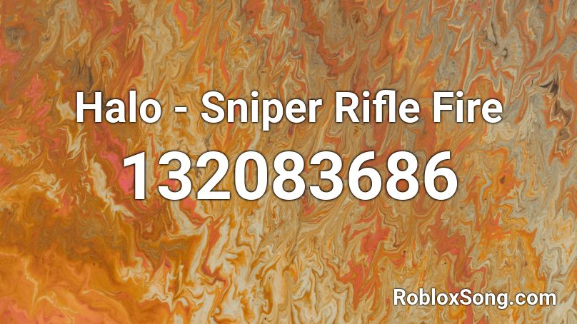 Halo - Sniper Rifle Fire Roblox ID