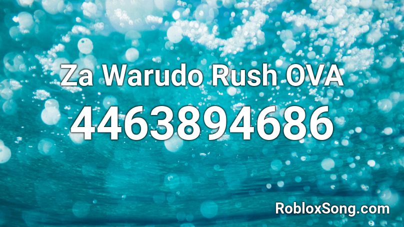 Za Warudo Rush OVA Roblox ID