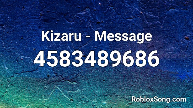 Kizaru - Message Roblox ID