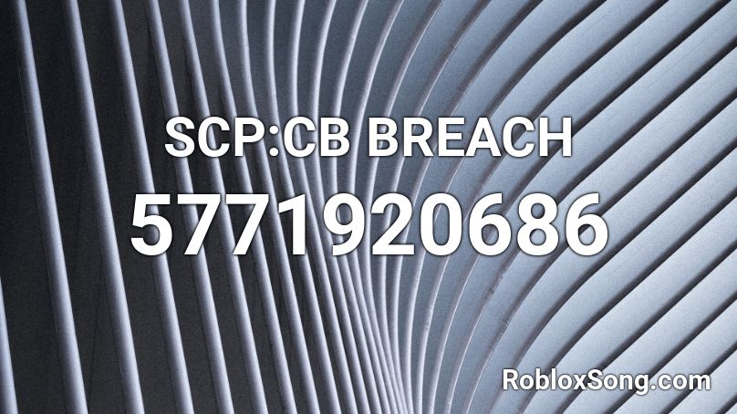 SCP:CB BREACH Roblox ID