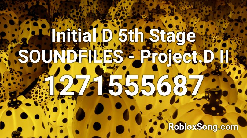 Initial D 5th Stage SOUNDFILES - Project.D II Roblox ID