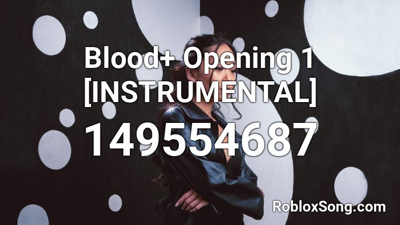 Blood Opening 1 Instrumental Roblox Id Roblox Music Codes - roblox scp menu ambience