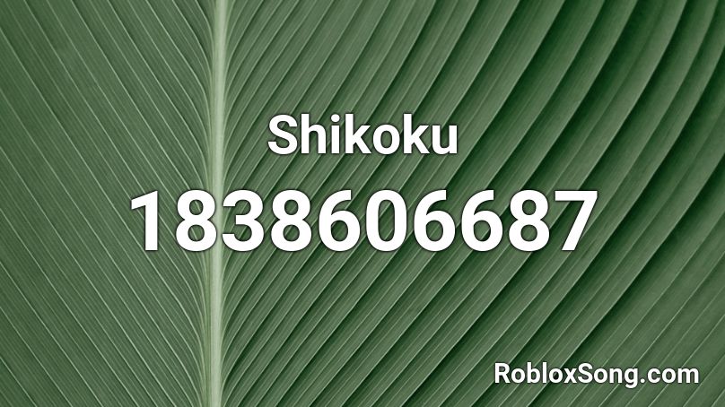 Shikoku Roblox ID