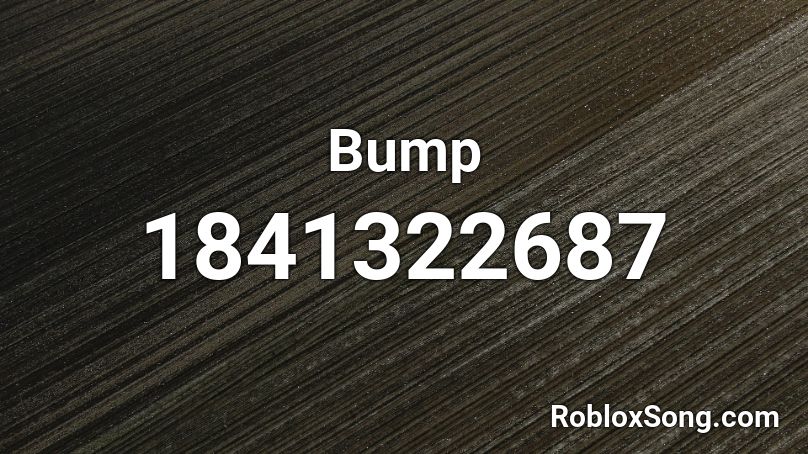 Bump Roblox ID