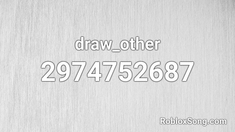draw_other Roblox ID