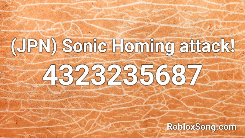 (JPN) Sonic Homing attack! Roblox ID
