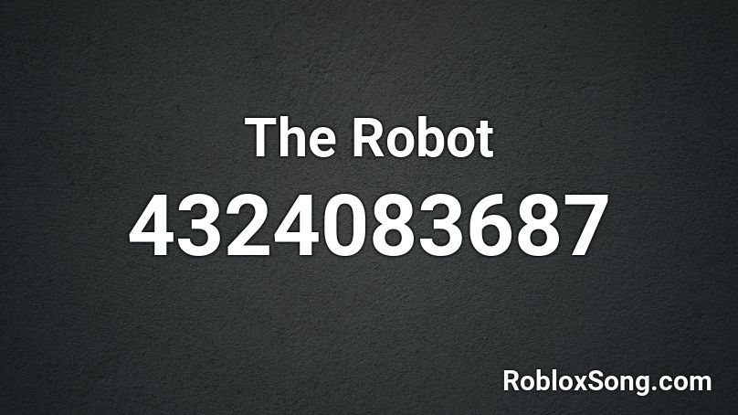 The Robot Roblox ID