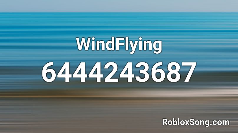 WindFlying Roblox ID