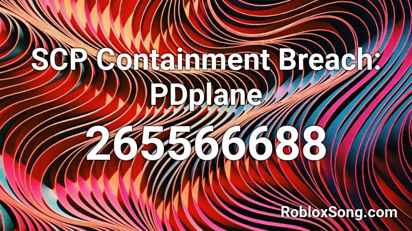 SCP Containment Breach: PDplane Roblox ID