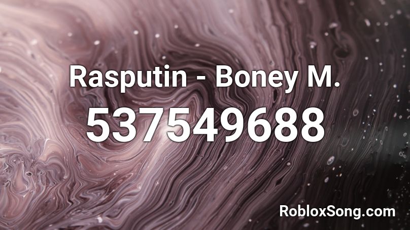 Rasputin Boney M Roblox Id Roblox Music Codes - roblox song id for boney m rasputin