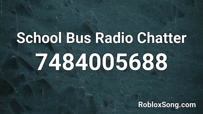 police radio chatter id code for roblox