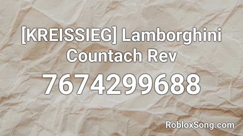 [KREISSIEG] Lamborghini Countach Rev Roblox ID