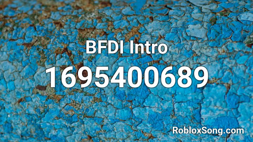 BFDI Intro Roblox ID