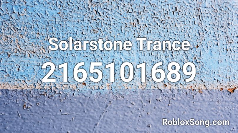 Solarstone Trance Roblox ID