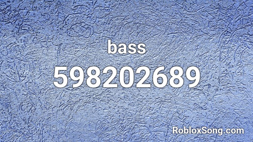 bass Roblox ID