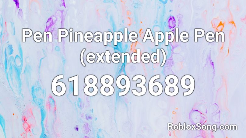 Pen Pineapple Apple Pen (extended) Roblox ID