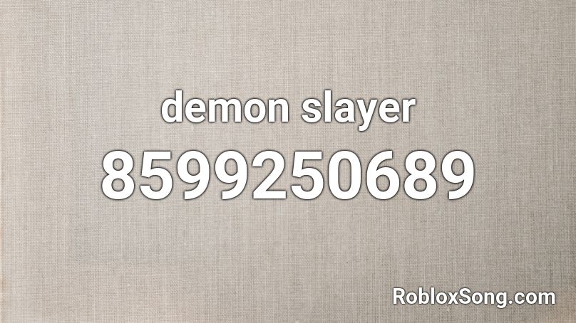 demon slayer Roblox ID