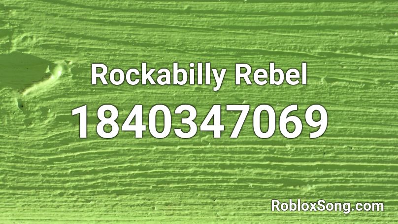 Rockabilly Rebel Roblox ID